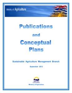 Resource Management Branch - Sustainable Agriculture Management Branch - List of Publications and Conceptual Plans - B.C. Ministry of Agriculture