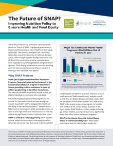 1  The Future of SNAP? Improving Nutrition Policy to Ensure Health and Food Equity