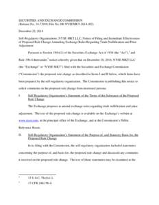 SECURITIES AND EXCHANGE COMMISSION (Release No[removed]; File No. SR-NYSEMKT[removed]December 22, 2014 Self-Regulatory Organizations; NYSE MKT LLC; Notice of Filing and Immediate Effectiveness of Proposed Rule Change 