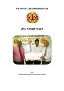 THE NATIONAL RESEARCH INSTITUTEAnnual Report NRI An Independent Statutory Government Authority