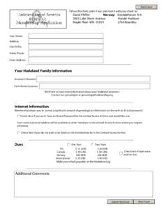 Print Form  Fill out this form, print it out, and mail it with your check to: David Pfeffer Norway: Kontaktforum H-A
