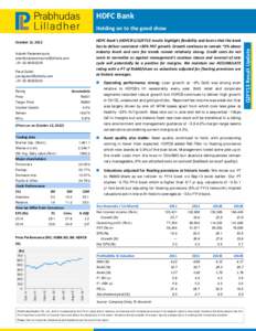 HDFC Bank  HDFC Bank’s (HDFCB’s) Q2FY13 results highlight flexibility and levers that the bank  has to deliver consistent +30% PAT growth. Growth continues to remain ~5% above  industry  l