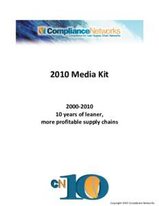 2010 Media Kit[removed]years of leaner, more profitable supply chains