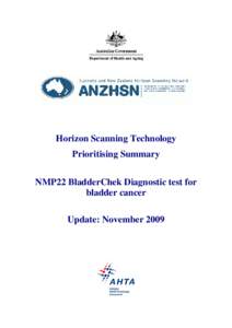 Horizon Scanning Technology Prioritising Summary NMP22 BladderChek Diagnostic test for bladder cancer Update: November 2009