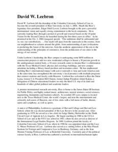 Ivy League / Academia / Higher education / Rice University / Harvard Law School / New York University School of Law / Harvard University / Columbia University / Shirley Hufstedler / Education in the United States / Association of American Universities / David Leebron