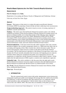 Results-Based Systems Are the Path Towards Results-Oriented Government Prof. Dr. Hassan A. G. Ouda, Department of Accounting and Finance, Faculty of Management and Technology, German University in Cairo New Cairo, Egypt 