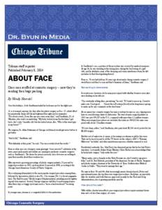 Dr. Byun in Media  Tribune staff reporter Published February 8, 2004  ABOUT FACE
