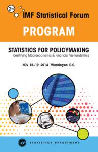 2nd  IMF Statistical Forum PROGRAM STATISTICS FOR POLICYMAKING