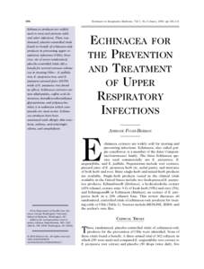 106  Seminars in Integrative Medicine, Vol 1, No 2 (June), 2003: pp[removed]Echinacea products are widely used to treat and prevent colds