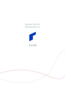 Annual Report Rheinmetall ag 2008  Rheinmetall in figures
