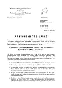 Bundesarbeitsgemeinschaft Kritischer Polizistinnen und Polizisten (Hamburger Signal) e.V. c/o Thomas Wüppesahl • Kronsberg 31 • 21502 Geesthacht-Krümmel