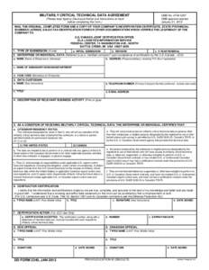 MILITARILY CRITICAL TECHNICAL DATA AGREEMENT  OMB NoOMB approval expires January 31, 2016