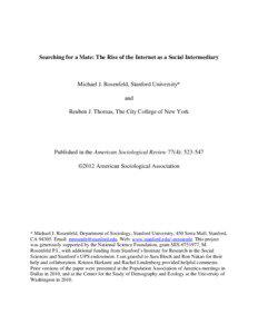 Searching for a Mate: The Rise of the Internet as a Social Intermediary  Michael J. Rosenfeld, Stanford University*