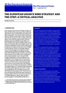 Nuclear weapons / Arms control / Common Foreign and Security Policy / Weapon of mass destruction / United Nations Security Council Resolution / Common Security and Defence Policy / European Union Institute for Security Studies / Proliferation Security Initiative / Nuclear Non-Proliferation Treaty / International relations / Politics of the European Union / European Union