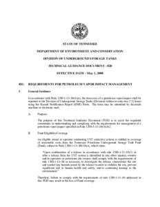 STATE OF TENNESSEE DEPARTMENT OF ENVIRONMENT AND CONSERVATION DIVISION OF UNDERGROUND STORAGE TANKS TECHNICAL GUIDANCE DOCUMENT[removed]EFFECTIVE DATE - May 1, 2008