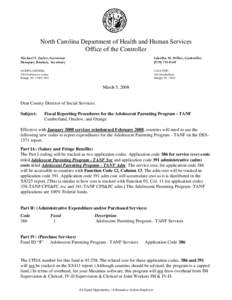 North Carolina Department of Health and Human Services Office of the Controller Michael F. Easley, Governor Dempsey Benton, Secretary  Laketha M. Miller, Controller