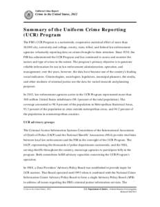 Uniform Crime Report  Crime in the United States, 2012 Summary of the Uniform Crime Reporting (UCR) Program