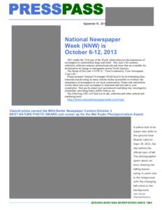 PRESSPASS September 18, 2013 National Newspaper Week (NNW) is October 6-12, 2013