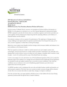 SIFMA Executive Vice President Randy Snook Remarks as Prepared for SIFMA Operations Conference & Exhibit 2014