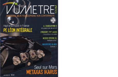 VuMetre.com Hi-Fi Non-Conformist Francophone Magazine Only on Mars – Metaxas Ikarus Integrated Amplifier Metaxas & Sins by Pierre Fontaine and Laurent Thorin The Flight of Icarus