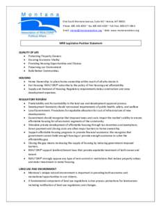 One South Montana Avenue, Suite M1· Helena, MT[removed]Phone: [removed] · Fax[removed] · Toll Free: [removed]Email: [removed] · Web: www.montanarealtors.org MAR Legislative Position Statement