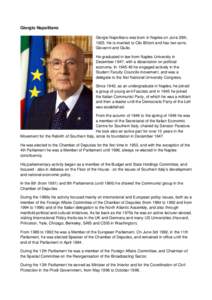 Presidents of the Italian Chamber of Deputies / Italian Life Senators / MEPs for Italy 1999–2004 / MEPs for Italy 2004–2009 / Prime Ministers of Italy / Giorgio Napolitano / Italian Communist Party / Democratic Party of the Left / Giulio Andreotti / Politics of Italy / Italy / Politics of Europe