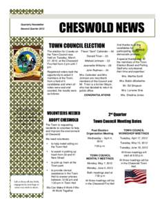 CHESWOLD NEWS  Quarterly Newsletter Second QuarterTOWN COUNCIL ELECTION