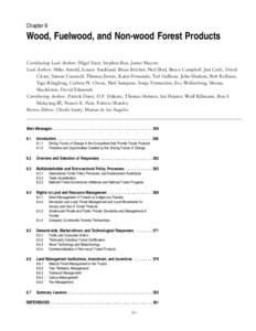 Chapter 8  Wood, Fuelwood, and Non-wood Forest Products Coordinating Lead Authors: Nigel Sizer, Stephen Bass, James Mayers Lead Authors: Mike Arnold, Louise Auckland, Brian Belcher, Neil Bird, Bruce Campbell, Jim Carle, 