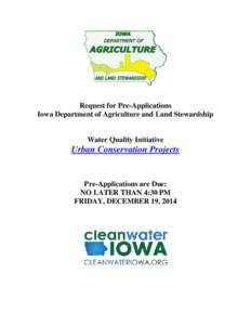 Request for Pre-Applications Iowa Department of Agriculture and Land Stewardship Water Quality Initiative  Urban Conservation Projects