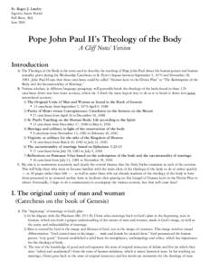Fr. Roger J. Landry Espirito Santo Parish Fall River, MA Lent[removed]Pope John Paul II’s Theology of the Body