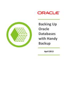 Backing Up Oracle Databases with Handy Backup April 2013