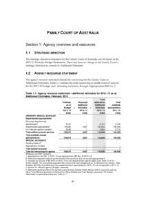 FAMILY COURT OF AUSTRALIA Section 1: Agency overview and resources 1.1 STRATEGIC DIRECTION