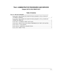 Title 5: ADMINISTRATIVE PROCEDURES AND SERVICES Chapter 337-B: CIVIL RIGHTS ACT Table of Contents Part 12. HUMAN RIGHTS ...................................................................................... Section 4681.