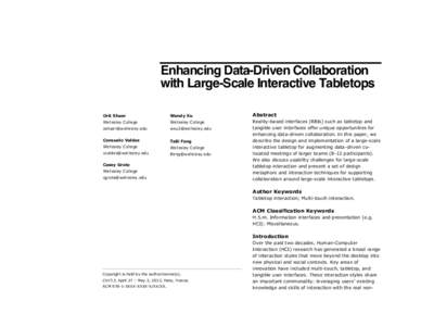 Enhancing Data-Driven Collaboration with Large-Scale Interactive Tabletops Orit Shaer Wendy Xu