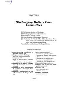 CHAPTER 18  Discharging Matters From Committees § 1. § 2.