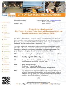 CITY OF SAN DIEGO MEDIA ADVISORY For Immediate Release August 25, 2014 Contact: Rebecca Pond [removed] Public Information Officer