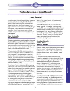 Resources The Fundamentals of School Security Joan Gaustad and[removed]school years (U.S. Department of Education 1999).