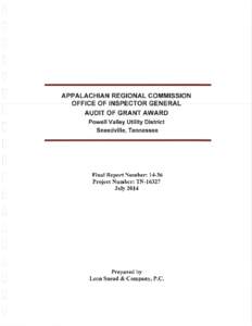 Office of Inspector General Report[removed]Performance Audit of the  Powell Valley Utility District Grant TN[removed]PDF: 1.7 MB)