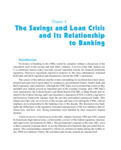 Chapter 4  The Savings and Loan Crisis and Its Relationship to Banking Introduction