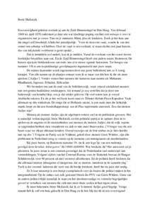 Beste Multatuli,  Een eeuwigheid geleden woonde jij aan de Zuid-Binnensingel in Den Haag. Van februari 1869 tot april 1870 ondernam je daar een wat kluchtige poging om hier een ménage à trois te organiseren met je vrou