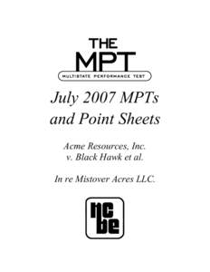 July 2007 MPTs and Point Sheets