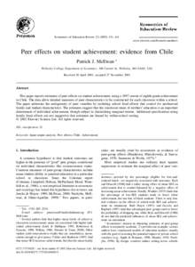 Economics of Education Review–141 www.elsevier.com/locate/econedurev Peer effects on student achievement: evidence from Chile Patrick J. McEwan ∗ Wellesley College, Department of Economics, 106 Central 