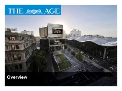 Overview  The Age Why Advertise  Overview