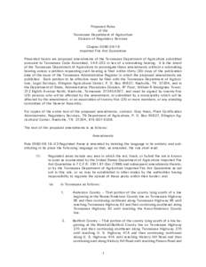 Proposed Rules of the Tennessee Department of Agriculture Division of Regulatory Services Chapter[removed]Imported Fire Ant Quarantine