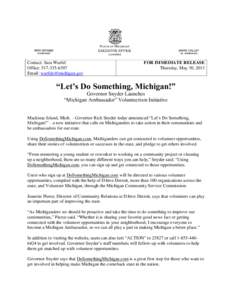 Michigan / Volunteering / Sociology / Social philosophy / Demonyms / Michigander / Rick Snyder