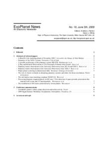 ExoPlanet News An Electronic Newsletter No. 19, June 5th, 2009 Editors: Andrew J. Norton Glenn J. White