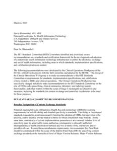 March 4, 2010  David Blumenthal, MD, MPP National Coordinator for Health Information Technology U.S. Department of Health and Human Services 200 Independence Avenue, S.W.