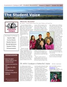 Kuskokwim Campus UAF, Student Newsletter  Volume 1, Issue 1 October 20, 2009