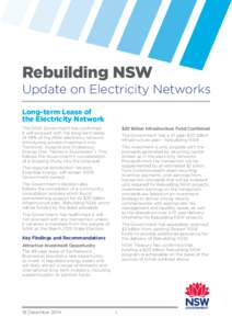 Rebuilding NSW  Update on Electricity Networks Long-term Lease of the Electricity Network The NSW Government has confirmed