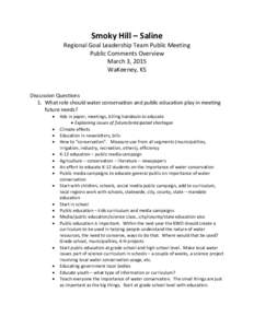 Smoky Hill – Saline  Regional Goal Leadership Team Public Meeting Public Comments Overview March 3, 2015 WaKeeney, KS